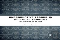Unproductive Labour In Political Economy
