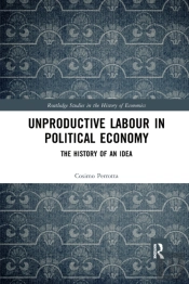 Unproductive Labour In Political Economy