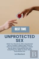 Unprotected Sex