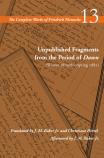 Unpublished Fragments From The Period Of Dawn (Winter 1879/80â€“Spring 1881)