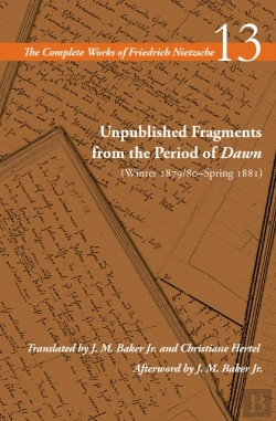 Bertrand.pt - Unpublished Fragments From The Period Of Dawn (Winter 1879/80â€“Spring 1881)