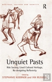 Unquiet Pasts