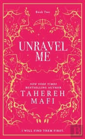 Unravel Me
