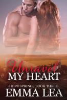 Unravel My Heart