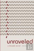 Unraveled