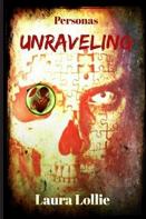 Unraveling