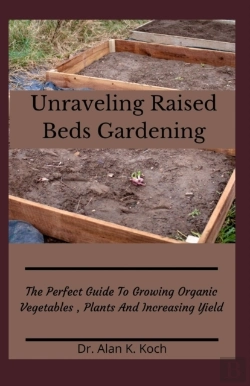 Bertrand.pt - Unraveling Raised Beds Gardening
