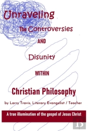 Unraveling The Controversies And Disunity Within Christian Philosophy
