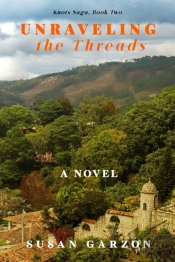 Unraveling The Threads: A Novel