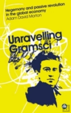 Bertrand.pt - Unravelling Gramsci