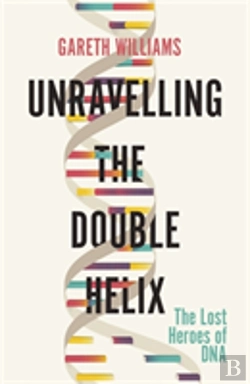 Bertrand.pt - Unravelling The Double Helix