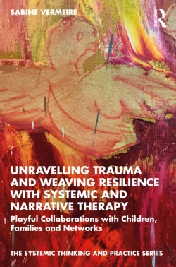 Bertrand.pt - Unravelling Trauma And Weaving Resilience With Systemic And Narrative Therapy
