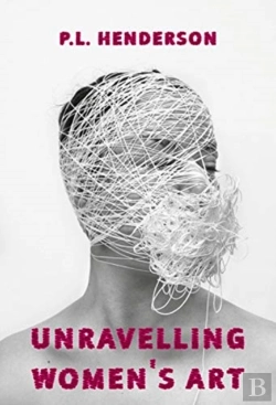Bertrand.pt - Unravelling Women'S Art