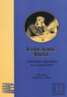 Unreading Rilke