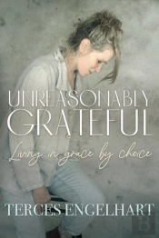 Unreasonably Grateful