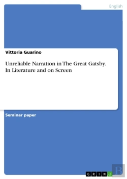 Bertrand.pt - Unreliable Narration In The Great Gatsby. In Literature And On Screen