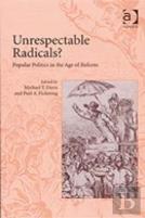 Unrespectable Radicals?