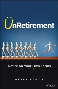 Bertrand.pt - Unretirement: Retire On Your Own Terms