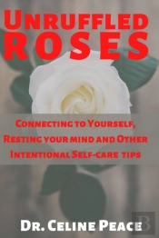 Unruffled Roses
