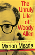 Unruly Life Of Woody Allen