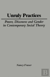Unruly Practices