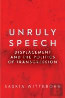 Unruly Speech