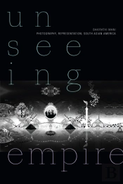 Unseeing Empire