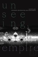 Unseeing Empire