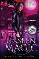 Unseen Magic (A Supernatural Fbi Urban Fantasy Novel)
