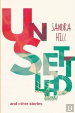 Bertrand.pt - Unsettled And Other Stories