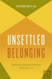 Unsettled Belonging
