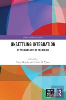 Unsettling Integration