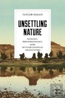 Unsettling Nature