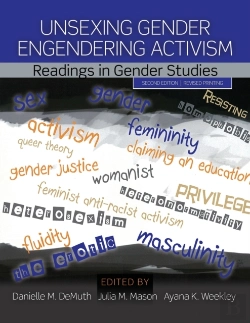 Bertrand.pt - Unsexing Gender, Engendering Activism: Readings In Gender Studies