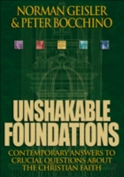 Bertrand.pt - Unshakable Foundations Â€“ Contemporary Answers To Crucial Questions About The Christian Faith