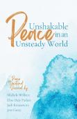 Unshakable Peace In An Unsteady World