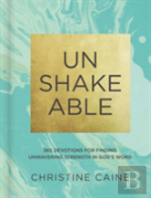 Unshakeable