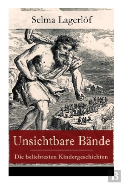 Bertrand.pt - Unsichtbare B Nde - Die Beliebtesten Kindergeschichten