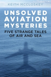 Unsolved Aviation Mysteries