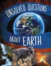 Unsolved Questions About Earth