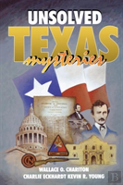Bertrand.pt - Unsolved Texas Mysteries