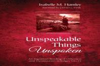 Unspeakable Things Unspoken