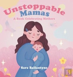 Bertrand.pt - Unstoppable Mamas