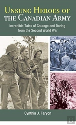 Bertrand.pt - Unsung Heroes Of The Canadian Army