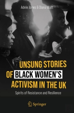 Bertrand.pt - Unsung Stories Of Black Womenâ€™S Activism In The Uk
