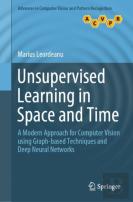 Unsupervised Learning In Space And Time
