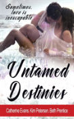 Untamed Destinies