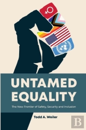 Untamed Equality
