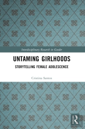 Untaming Girlhoods