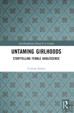 Bertrand.pt - Untaming Girlhoods